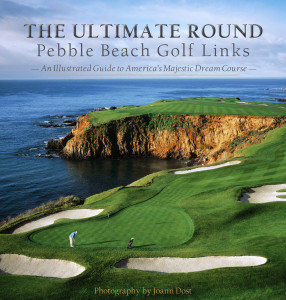 The Ultimate Round, Pebble Beach Golf Links